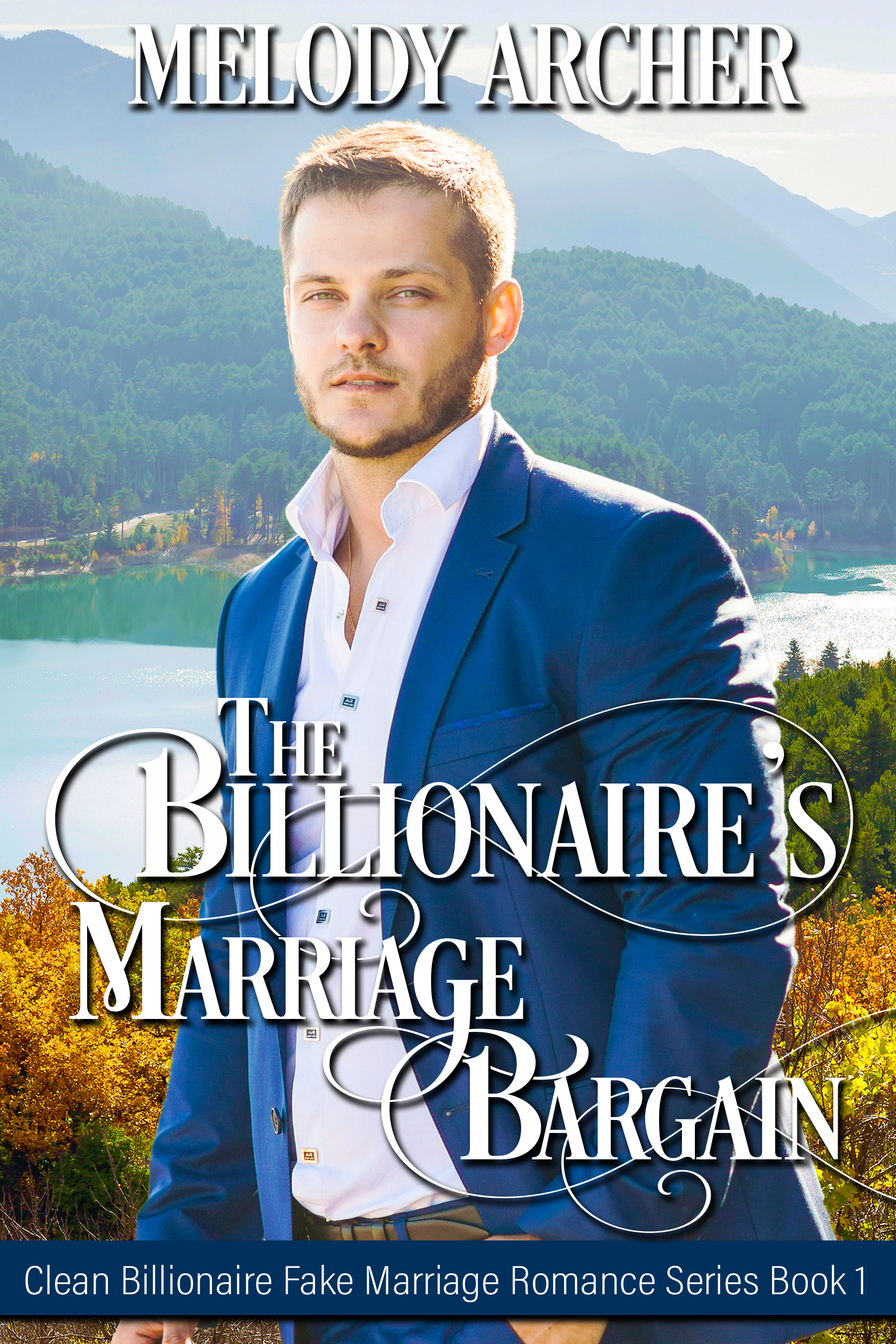 About Book One in the New Clean Billionaire Fake Marriage Romance series…